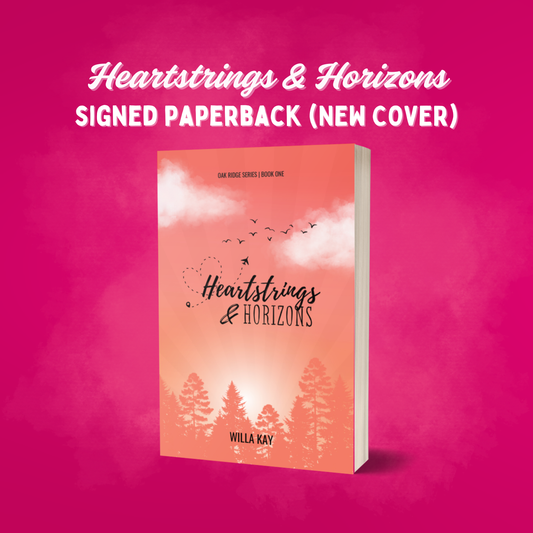 Heartstrings & Horizons Signed Copy New Cover
